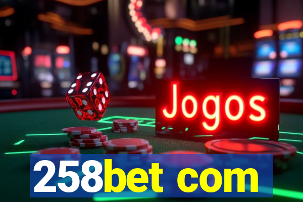 258bet com